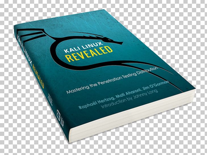 Kali Linux Revealed: Mastering The Penetration Testing Distribution Book PNG, Clipart, Backtrack, Book, Brand, Chromebook, Computer Security Free PNG Download