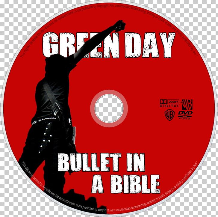 Bullet In A Bible Green Day DVD 0 Logo PNG, Clipart, 2005, Bible, Brand, Bullet In A Bible, Disk Image Free PNG Download