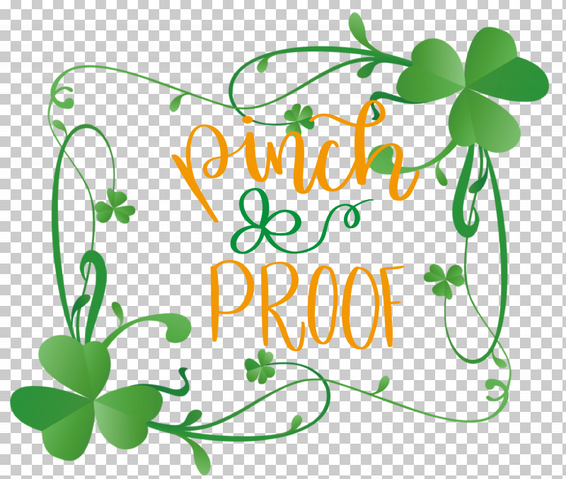 Pinch Proof Patricks Day Saint Patrick PNG, Clipart, Clover, Flower, Leaf, Logo, Patricks Day Free PNG Download