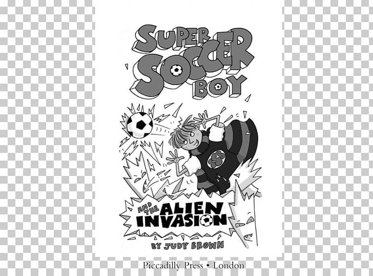 Super Soccer Boy And The Alien Invasion Logo Brand Super Soccer Boy And The Exploding Footballs! PNG, Clipart, Animal, Art, Black, Black And White, Brand Free PNG Download