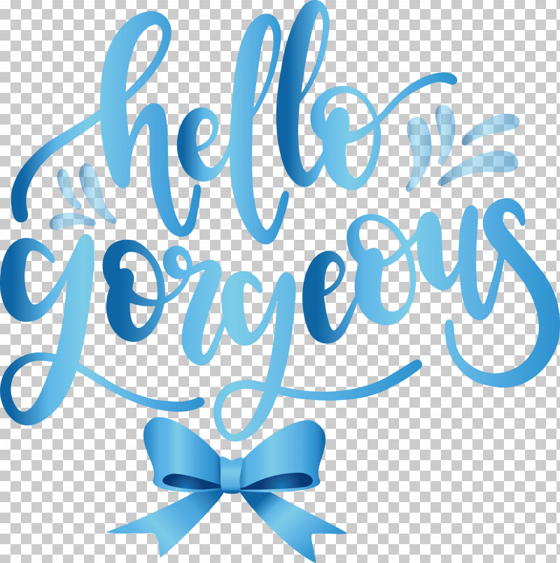 Fashion Hello Gorgeous PNG, Clipart, Calligraphy, Fashion, Geometry, Hello Gorgeous, Line Free PNG Download