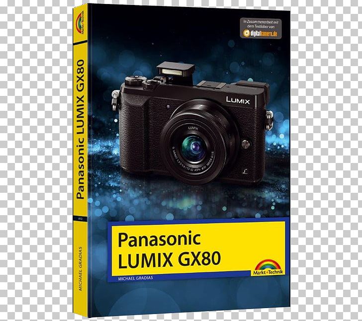 Digital SLR Panasonic LUMIX GX 80 PNG, Clipart, Book, Bridge Camera, Camera, Camera Lens, Cameras Optics Free PNG Download