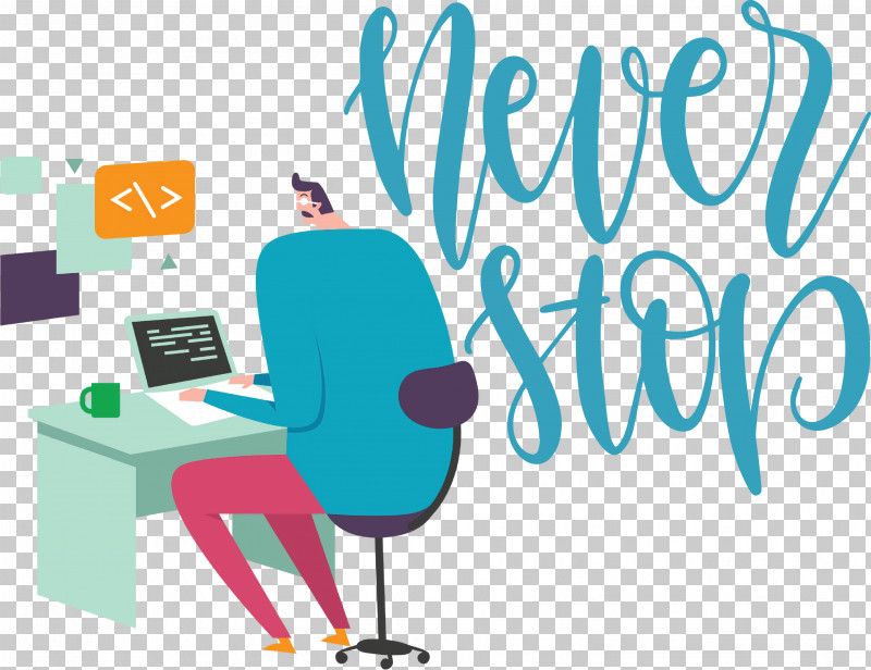 Never Stop Motivational Inspirational PNG, Clipart, Chair, Computer Desk, Couch, Desk, Digital Marketing Free PNG Download