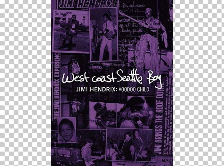 West Coast Seattle Boy: The Jimi Hendrix Anthology Voodoo Child: The Jimi Hendrix Collection DVD Voodoo Child (Slight Return) PNG, Clipart, Band Of Gypsys, Brand, Compact Disc, Dvd, Jimi Hendrix Free PNG Download