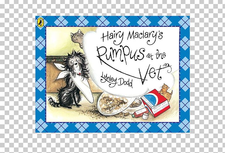 Hairy Maclary's Rumpus At The Vet Hairy Maclary And Friends Hairy Maclary From Donaldson's Dairy Hairy Maclary's Bone Hairy Maclary PNG, Clipart,  Free PNG Download