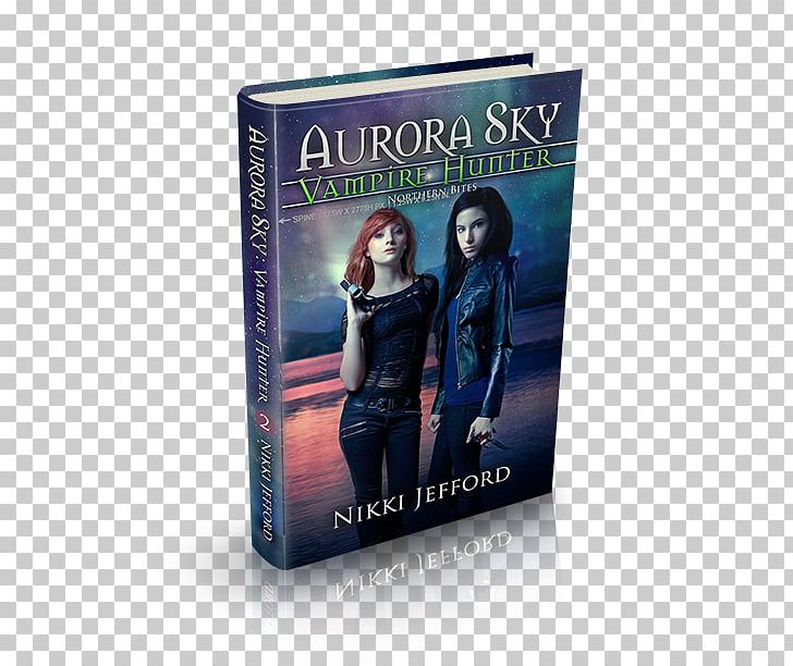Northern Bites (Aurora Sky: Vampire Hunter PNG, Clipart, Amazoncom, Amazon Kindle, Aurora, Aurora Sky Station, Book Free PNG Download