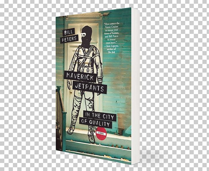 Maverick Jetpants In The City Of Quality Trade Paperback Poster PNG, Clipart, Advertising, Balloon, Black Balloon, City, In The City Free PNG Download