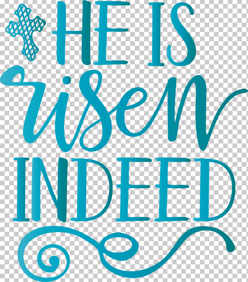 He Is Risen Jesus PNG, Clipart, He Is Risen, Jesus, Line, Text, Turquoise Free PNG Download