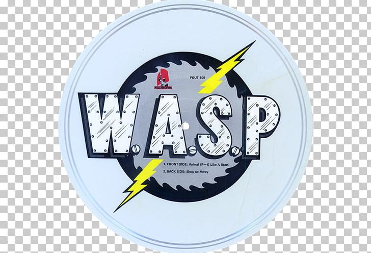 W.A.S.P. Animal (F**k Like A Beast) Babylon Disc Musician PNG, Clipart, Babylon, Blackie Lawless, Brand, Chris Holmes, Emblem Free PNG Download