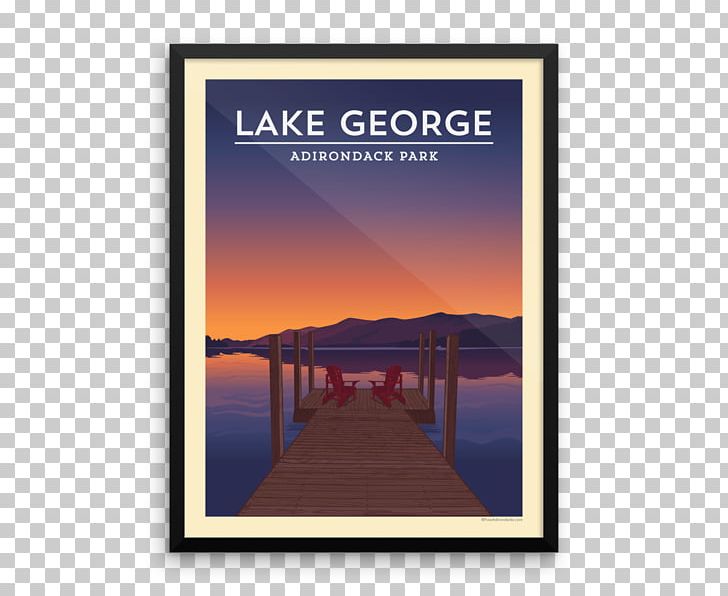 Adirondack Park Adirondack High Peaks Pure Adirondacks Lake George Poster PNG, Clipart, Adirondack High Peaks, Adirondack Mountains, Adirondack Park, Body Of Water, Fire Lookout Tower Free PNG Download