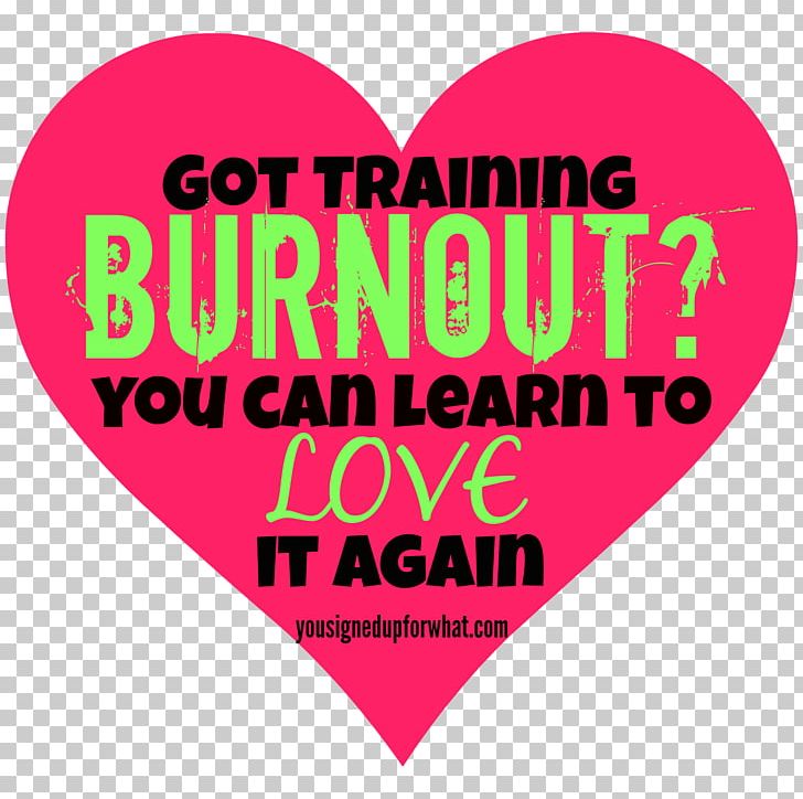 Occupational Burnout Training Learning Experience Love PNG, Clipart, Ironman Triathlon, Learning Experience, Love, Occupational Burnout, Training Free PNG Download