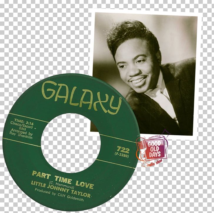 Little Johnny Taylor Compact Disc Part Time Love Phonograph Record United Kingdom PNG, Clipart, Compact Disc, Dvd, Green, Label, Little Johnny Free PNG Download