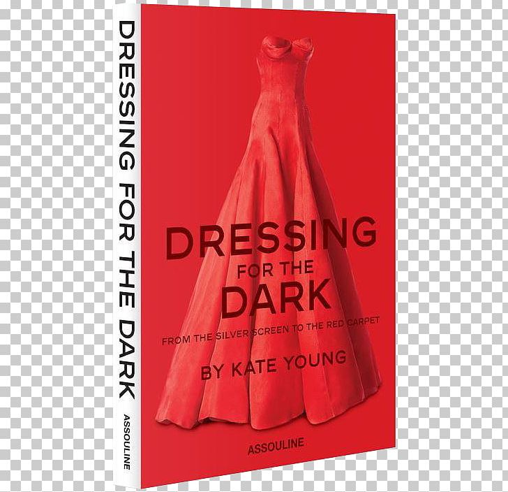 Dressing For The Dark: From The Silver Screen To The Red Carpet Book Brand Font PNG, Clipart, Book, Brand, Peach, Text Free PNG Download