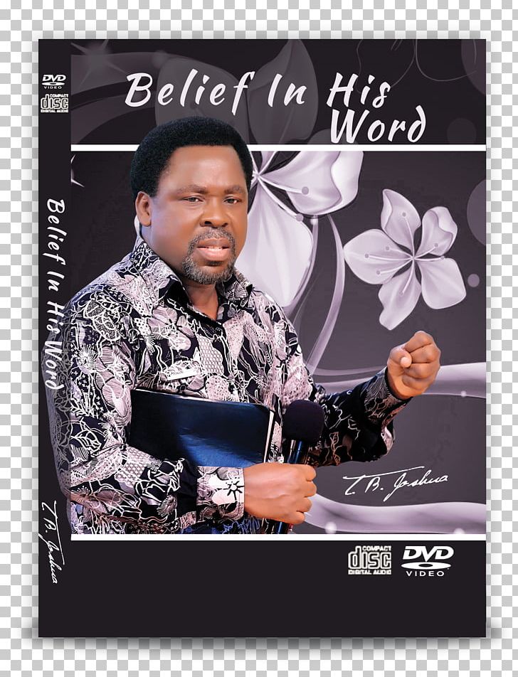 T. B. Joshua Emmanuel TV Pastor Prophet Lagos PNG, Clipart, Advertising, Album Cover, Belief, Beliefs, Emmanuel Tv Free PNG Download