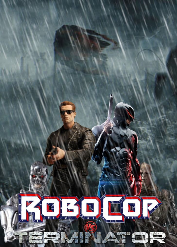 RoboCop Versus The Terminator Film Poster PNG, Clipart, Action Film, Computer Wallpaper, Fan, Film, Film Poster Free PNG Download