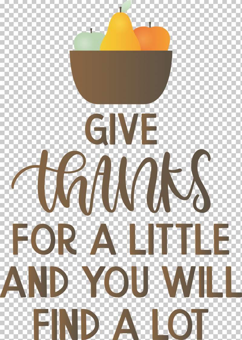 Give Thanks Thanksgiving PNG, Clipart, Fruit, Give Thanks, Logo, Meter, Thanksgiving Free PNG Download