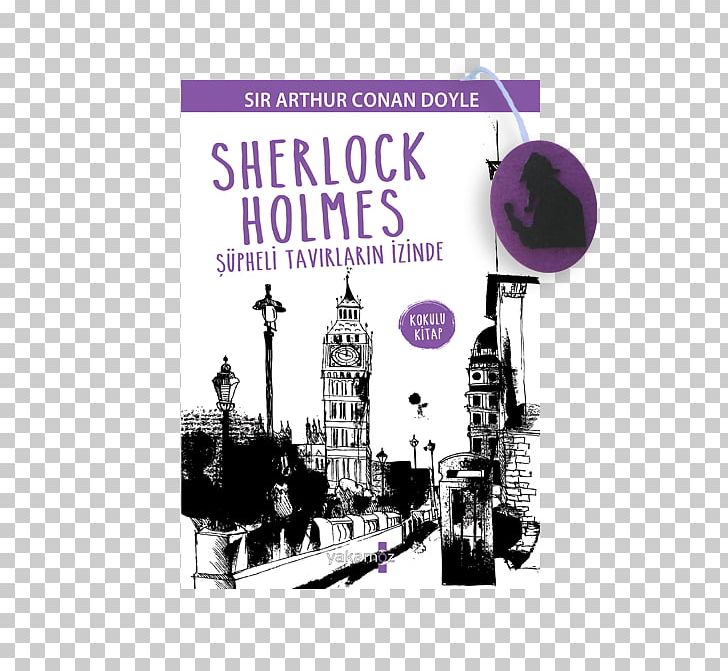 Sherlock Holmes PNG, Clipart, Adventures Of Sherlock Holmes, Advertising, Arthur Conan Doyle, Birak It, Book Free PNG Download
