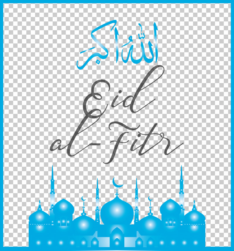Eid Al-Fitr Islamic Muslims PNG, Clipart, Aqua, Blue, Calligraphy, Eid Al Adha, Eid Al Fitr Free PNG Download
