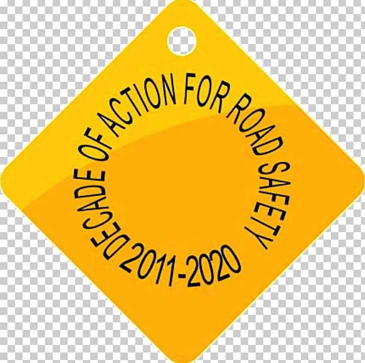 Decade Of Action For Road Safety 2011–2020 United Nations Road Safety Collaboration Road Traffic Safety PNG, Clipart, 2011, Accident, Angle, Area, Brand Free PNG Download