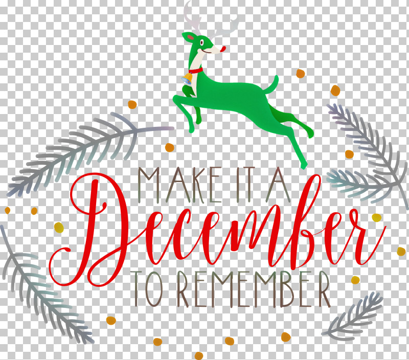 Make It A December December Winter PNG, Clipart, Christmas Day, Christmas Ornament M, Data, December, Deer Free PNG Download