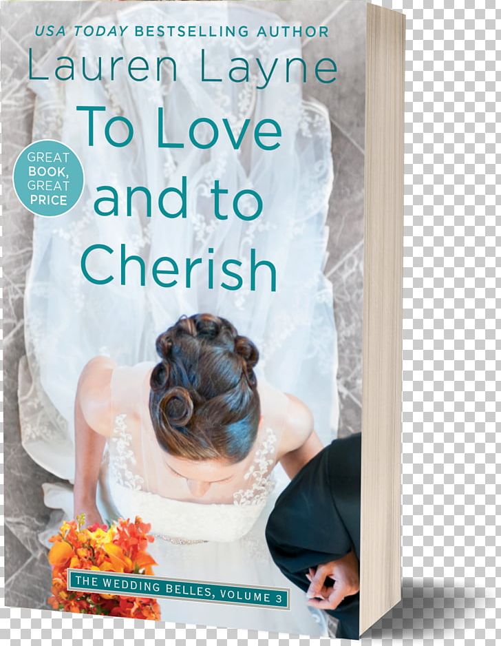 To Love And To Cherish For Better Or Worse The Trouble With Love To Have And To Hold PNG, Clipart, Advertising, Book, Callie Hutton, Cherish Life, Dog Like Mammal Free PNG Download