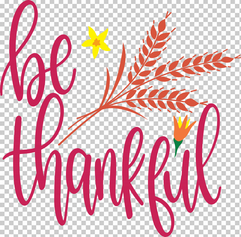 Be Thankful Thanksgiving Autumn PNG, Clipart, Autumn, Be Thankful, Line, Logo, M Free PNG Download