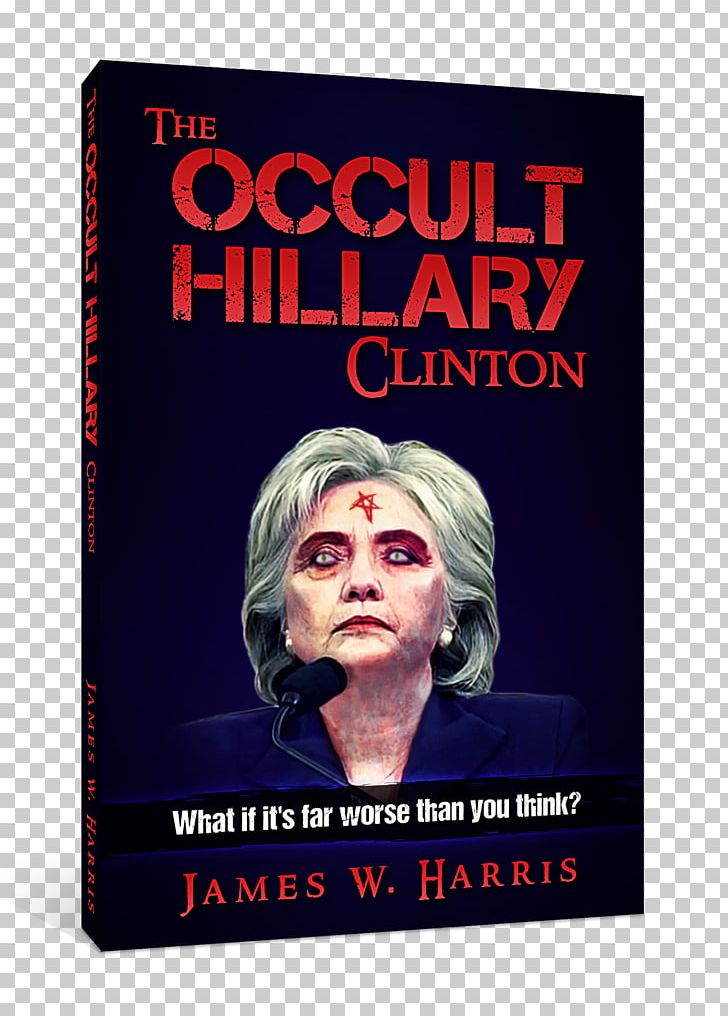 The Occult Hillary Clinton United States Amazon.com Book PNG, Clipart, Advertising, Amazoncom, Amazon Kindle, Americans, Author Free PNG Download