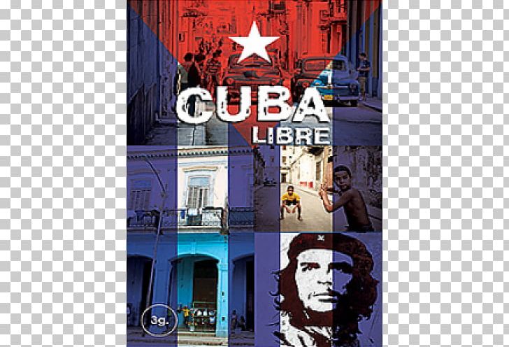 Rum And Coke Che Guevara Cuba Graphic Design Poster PNG, Clipart, Advertising, Art, Brand, Celebrities, Cheap Free PNG Download