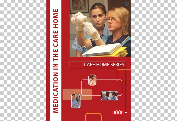 Home Care Service Nursing Home Care Health Care Pharmaceutical Drug PNG, Clipart, Academic Certificate, Advertising, Bvs Performance Solutions, Course, European Care Certificate Free PNG Download