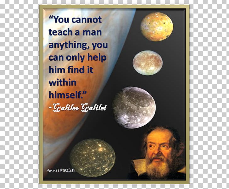 Galileo Galilei Life Of Galileo Moons Of Jupiter Earth PNG, Clipart, Astronomical Object, Astronomy, Discovery, Earth, Galileo Galilei Free PNG Download