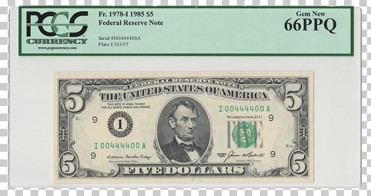 United States Five-dollar Bill Banknote Federal Reserve Note United States Note PNG, Clipart, Abraham Lincoln, Bill, Cash, Currency, Dollar Free PNG Download