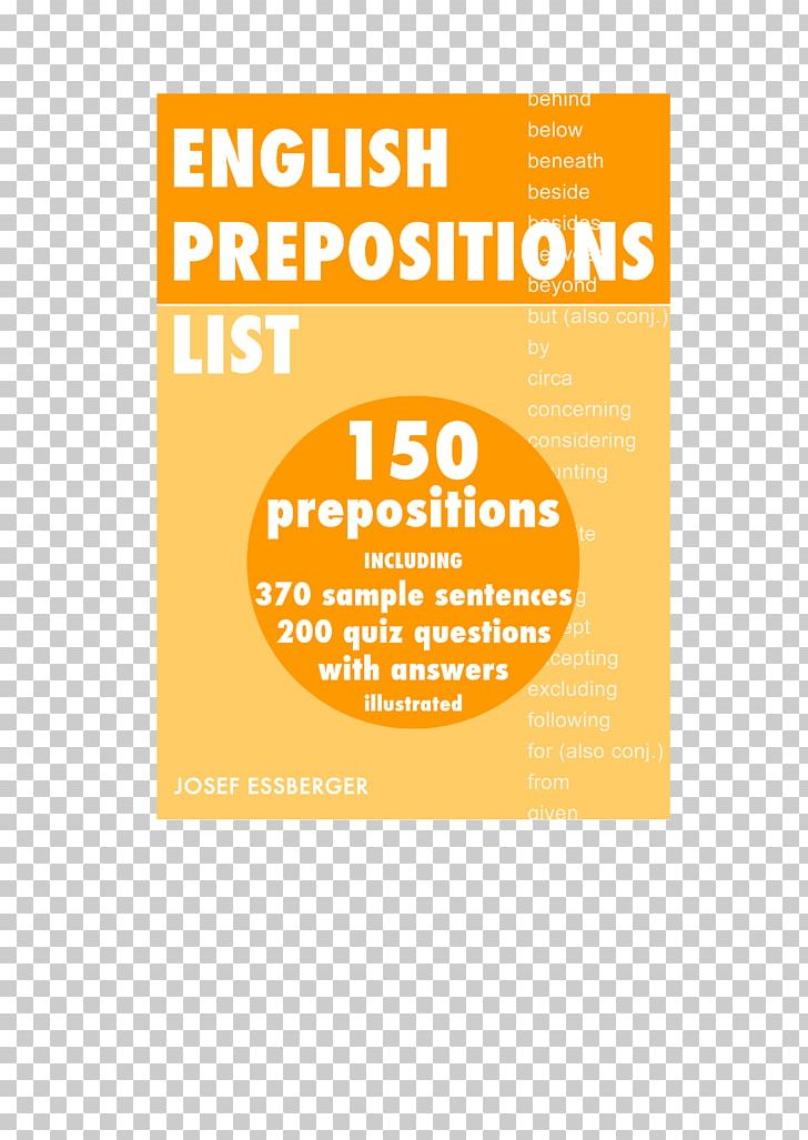 Practise Your Prepositions Key To English Prepositions Language Longman Grammar Of Spoken And Written English PNG, Clipart, Area, Brand, English, English Grammar, English Prepositions Free PNG Download