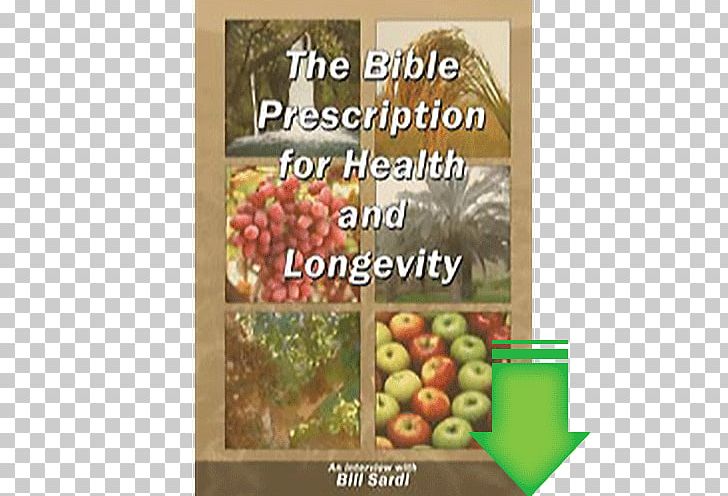 The Bible Prescription For Health And Longevity The Great Physician's Rx For Health And Wellness: Seven Keys To Unlock Your Health Potential Religious Text PNG, Clipart,  Free PNG Download