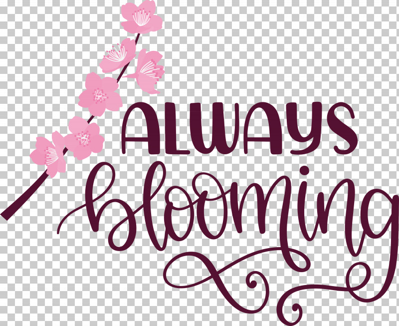 Always Blooming Spring Blooming PNG, Clipart, Blooming, Cut Flowers, Floral Design, Flower, Line Free PNG Download
