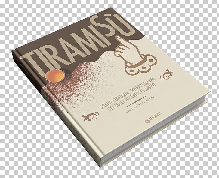 Tiramisu Book Cover Giunti Editore Turin PNG, Clipart, Book, Book Cover, Brand, Document, Gastronomy Free PNG Download