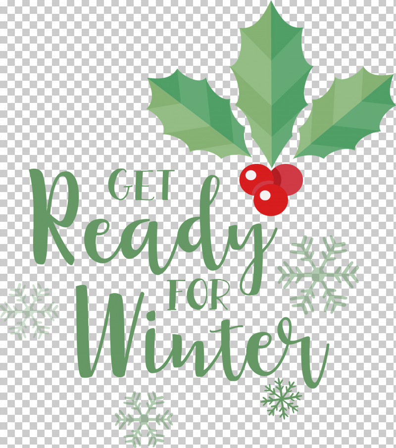 Get Ready For Winter Winter PNG, Clipart, Aquifoliales, Christmas Day, Christmas Ornament, Christmas Ornament M, Christmas Tree Free PNG Download