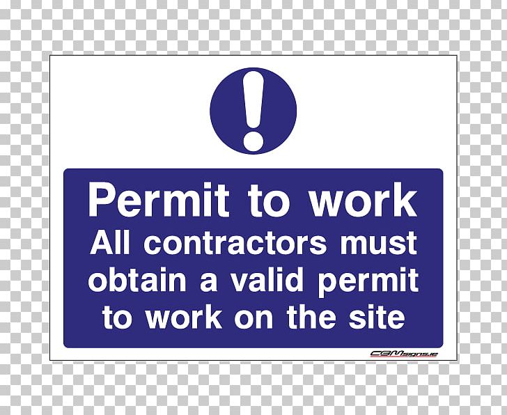 Permit To Work Hot Work Occupational Safety And Health Work Permit Construction Site Safety PNG, Clipart, Architectural Engineering, Area, Brand, Confined Space, Construction Site Safety Free PNG Download