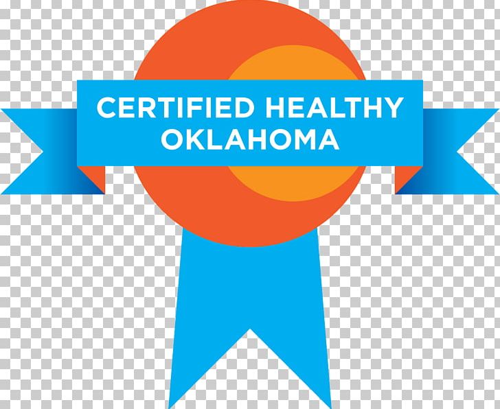 Certified Healthy Oklahoma Business University Of Oklahoma Health Sciences Center PNG, Clipart, Angle, Area, Brand, Business, Health Promotion Free PNG Download