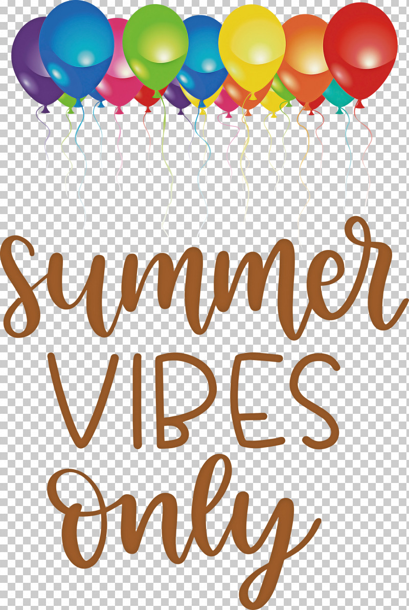 Summer Vibes Only Summer PNG, Clipart, Balloon, Birthday, Geometry, Happiness, Line Free PNG Download