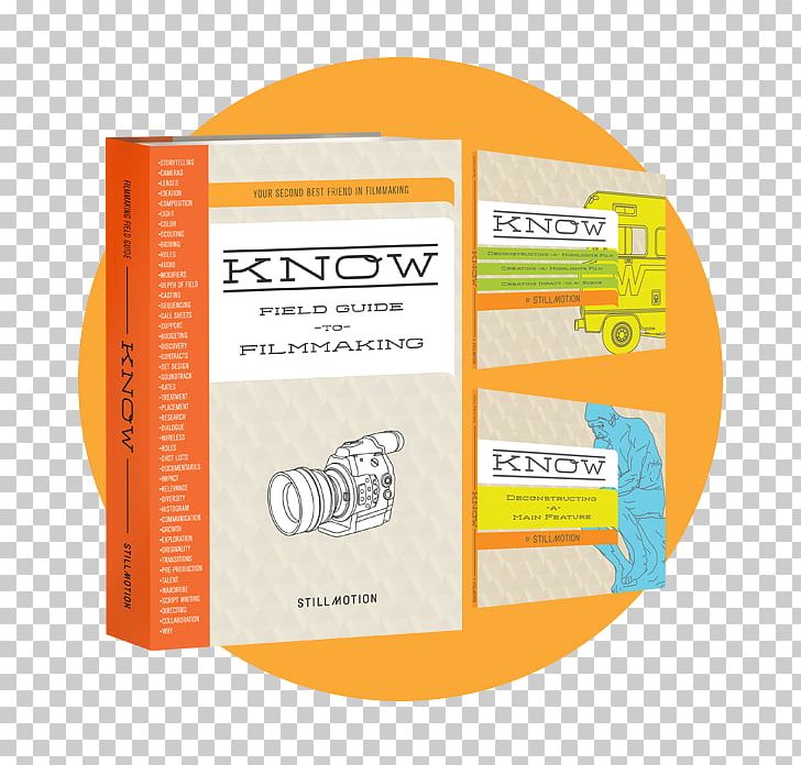 KNOW: Field Guide To Filmmaking Brand Book Font PNG, Clipart, Book, Brand, Educational Picture Material, Filmmaking, Objects Free PNG Download