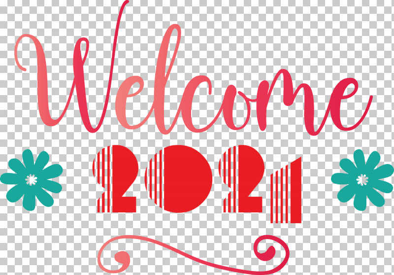 Welcome 2021 Year 2021 Year 2021 New Year PNG, Clipart, 2021 New Year, 2021 Year, Biology, Flower, Line Free PNG Download