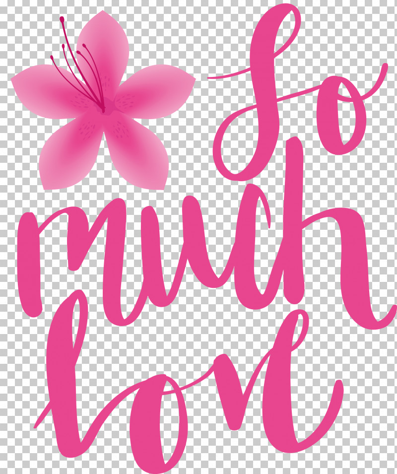 So Much Love Valentines Day Valentine PNG, Clipart, Flower, Geometry, Lilac M, Line, Logo Free PNG Download