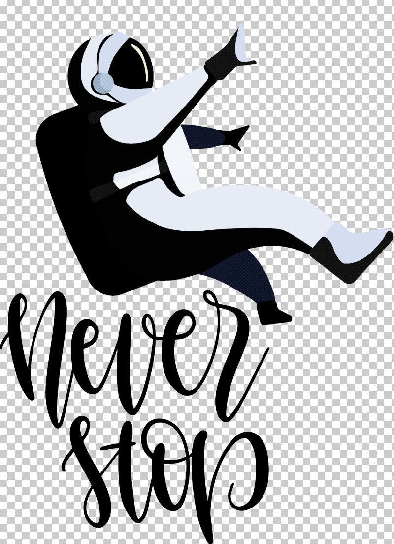 Never Stop Motivational Inspirational PNG, Clipart, Black, Black And White, Cartoon, Inspirational, Line Free PNG Download