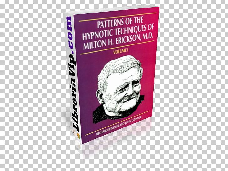 Psicología Del éxito Milton Model Hypnosis Neuro-linguistic Programming Book PNG, Clipart, Book, Cognitive Reframing, Hypnosis, Language, Milton H Erickson Free PNG Download