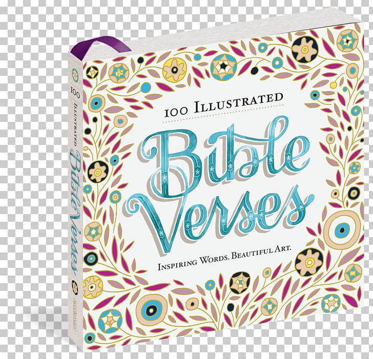 100 Illustrated Bible Verses: Inspiring Words. Beautiful Art. Book New Testament We Are So Blessed: 100 Illustrated Reminders Of God's Goodness PNG, Clipart, Amazoncom, Bible, Bible Verses, Book, Chapters And Verses Of The Bible Free PNG Download