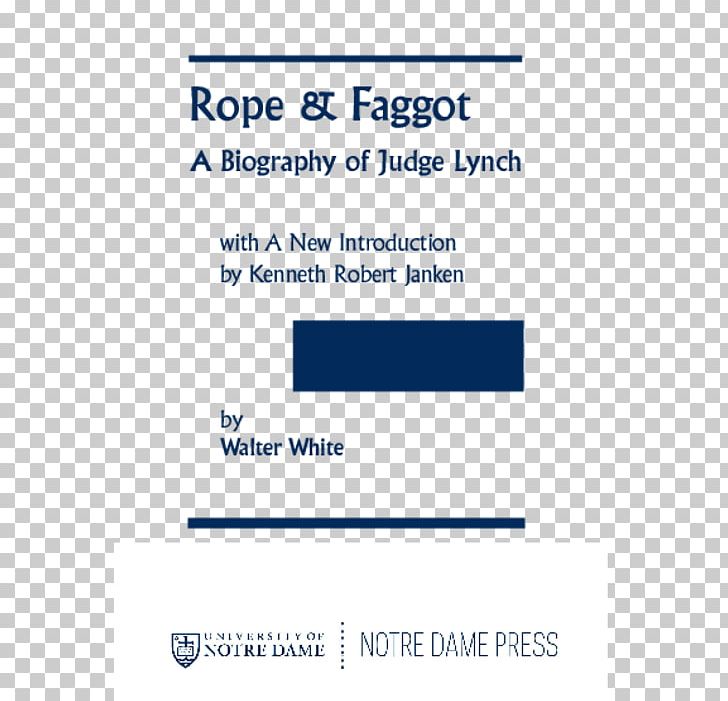 Document Rope & Faggot: A Biography Of Judge Lynch Organization Book Angle PNG, Clipart, Angle, Area, Biography, Blue, Book Free PNG Download