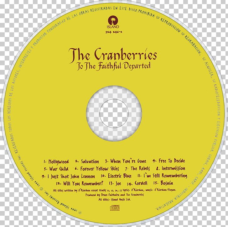 Compact Disc To The Faithful Departed The Cranberries Album Phonograph Record PNG, Clipart,  Free PNG Download