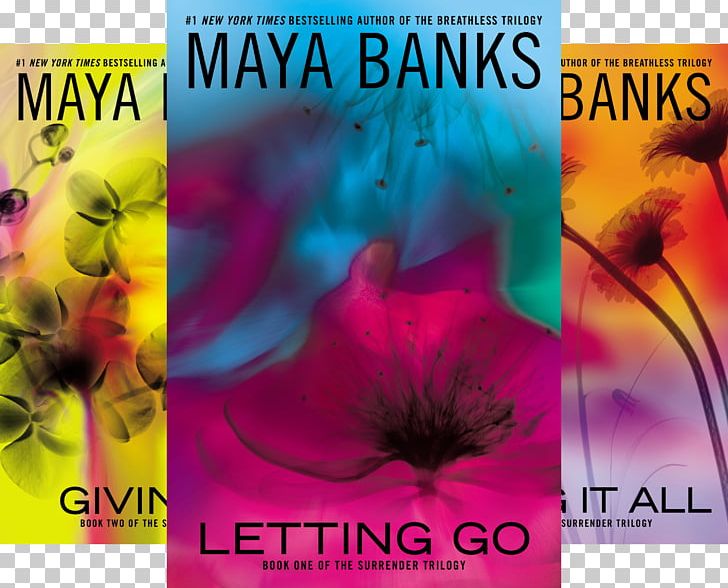 Letting Go: Surrender Trilogy Taking It All Giving In Hidden Away PNG, Clipart, Advertising, Author, Banks Maya, Book, Book Review Free PNG Download