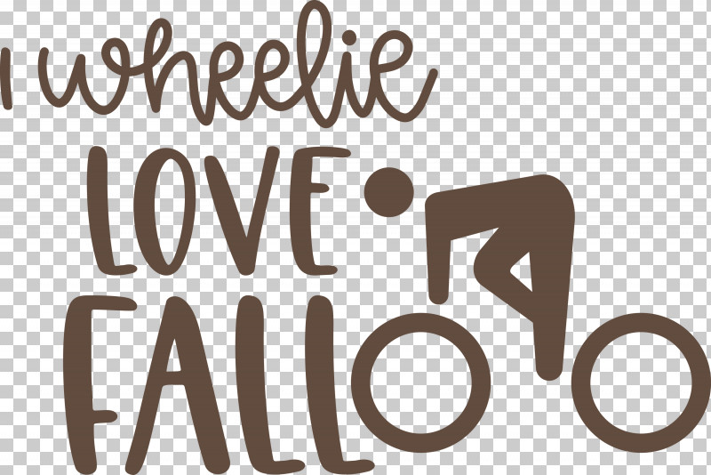 Love Fall Love Autumn I Wheelie Love Fall PNG, Clipart, Behavior, Biology, Human, Line, Logo Free PNG Download