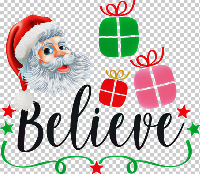 Believe Santa Christmas PNG, Clipart, Believe, Christmas, Christmas Day, Christmas Ornament, Christmas Ornament M Free PNG Download